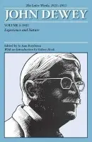 Later Works of John Dewey, Volume 1, 1925 - 1953 - Dewey, John