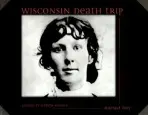 Wisconsin Death Trip - Lesy, Michael