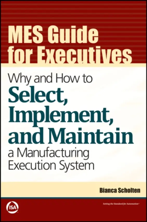 MES Guide for Executives - Scholten, Bianca