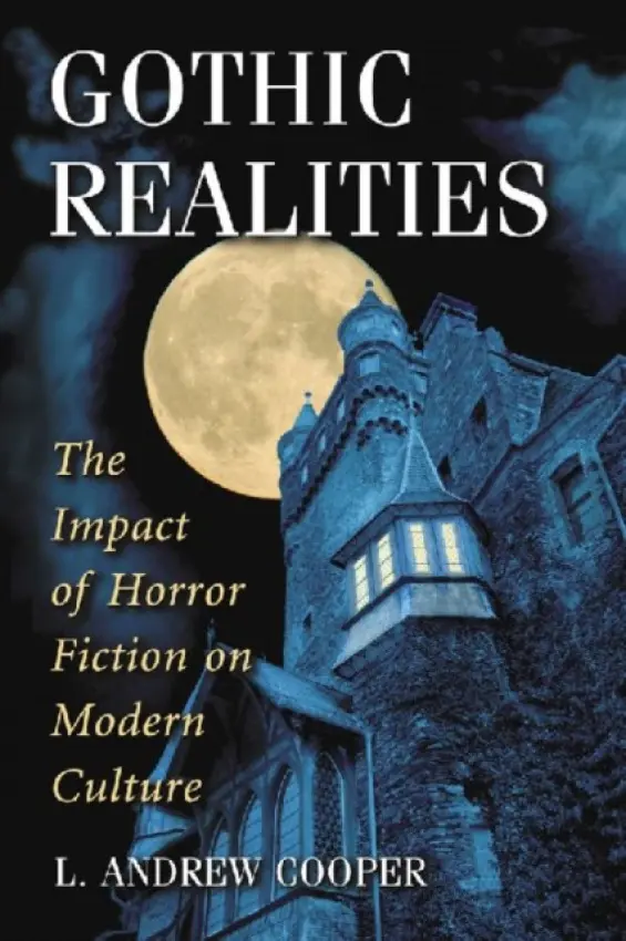 Gothic Realities - Cooper, L. Andrew