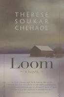 Loom - Chehade, Therese