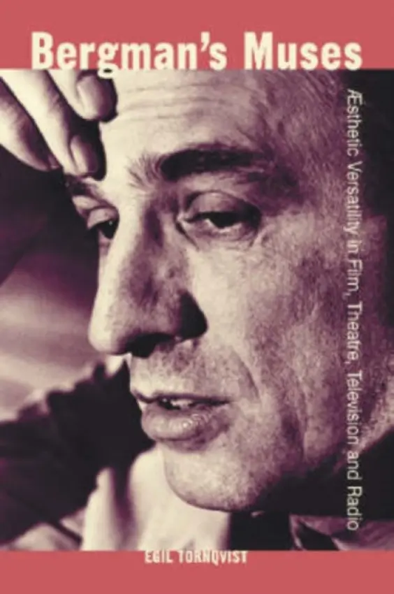 Bergman's Muses - Tornqvist, Egil