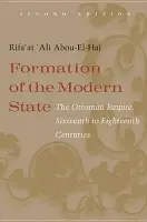 Formation of the Modern State - Abou-El-Haj, Rifa'at Ali