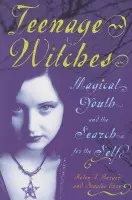 Teenage Witches - Berger, Helen a Ezzy, Douglas