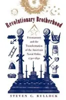 Revolutionary Brotherhood - Bullock, Steven C.