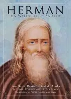 Herman: A Wilderness Saint - Korsun, Sergei a Marshall, Daniel