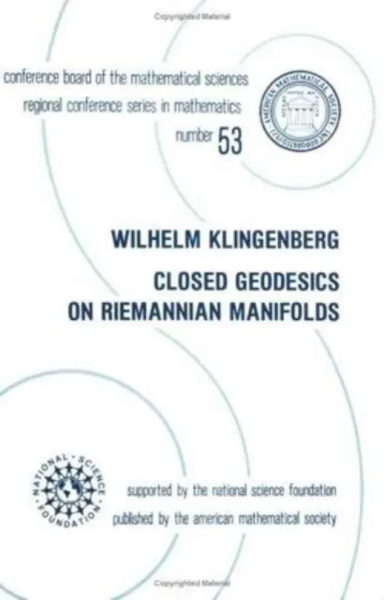 Closed Geodesics on Riemannian Manifolds - Klingenberg, Wilhelm