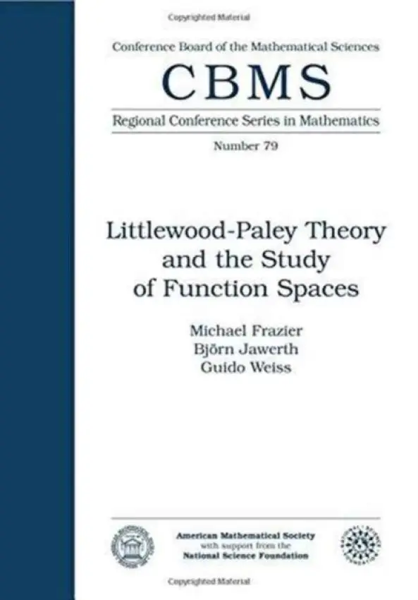 Littlewood Paley Theory and the Study of Functional Spaces Papers - American Mathematical Society