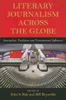 Literary Journalism Across the Globe