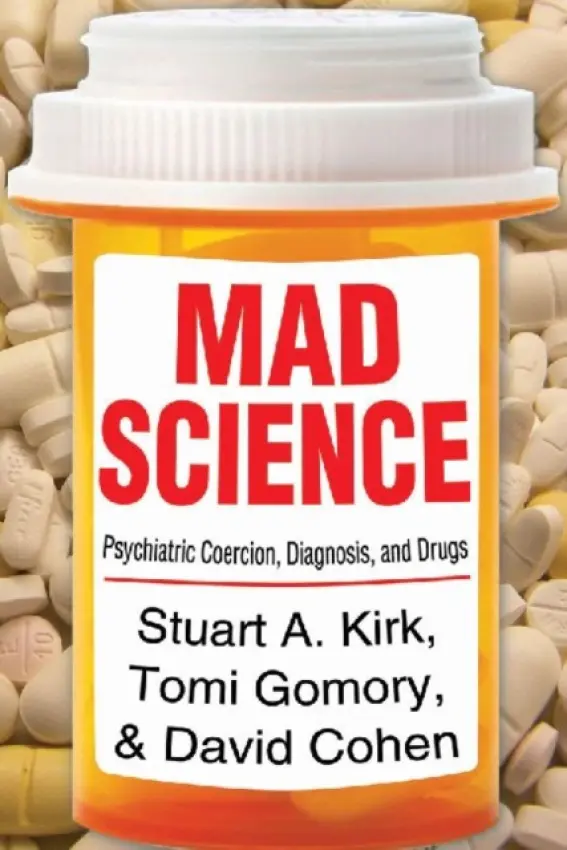 Mad Science - Kirk, Stuart A.