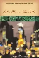 Latin Moon in Manhattan - University of Wisconsin Press