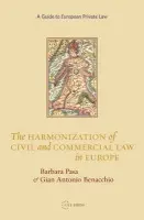 Common Law for Europe - Benacchio, Gian Antonio a Pasa, Barbara