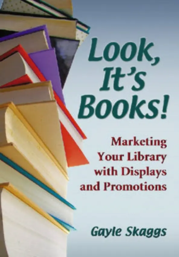 Look, It's Books! - Skaggs, Gayle