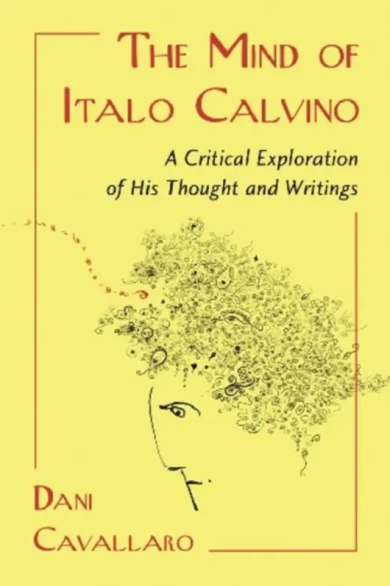 Mind of Italo Calvino - Cavallaro, Dani