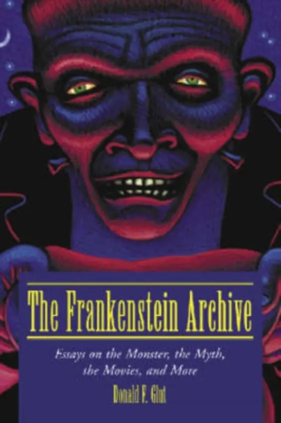 Frankenstein Archive - Glut, Donald F.