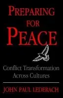 Preparing For Peace - Lederach, John Paul