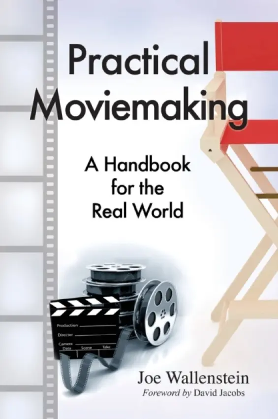 Practical Moviemaking - Wallenstein, Joe