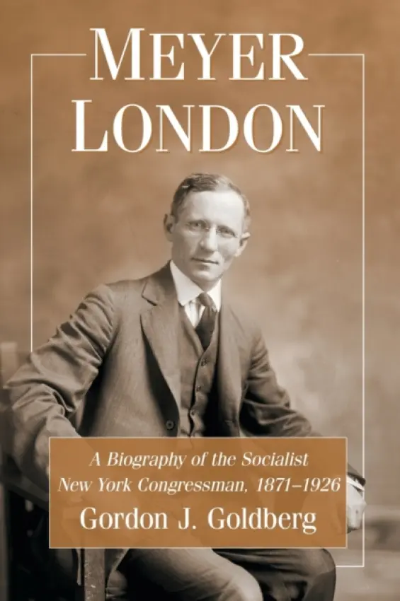 Meyer London - Goldberg, Gordon J.