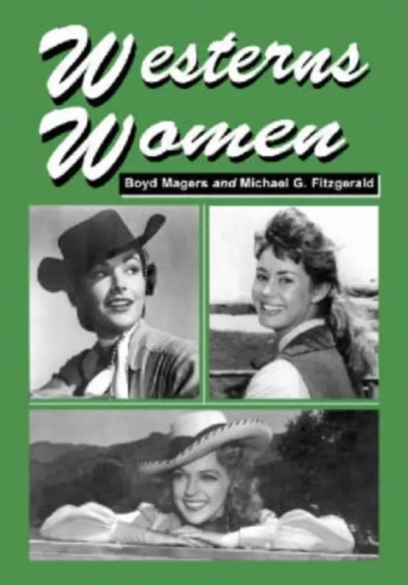 Westerns Women - Magers, Boyd a Fitzgerald, Michael G.