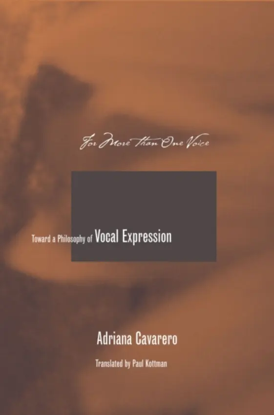 For More Than One Voice - Cavarero, Adriana
