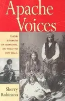 Apache Voices - Robinson, Sherry