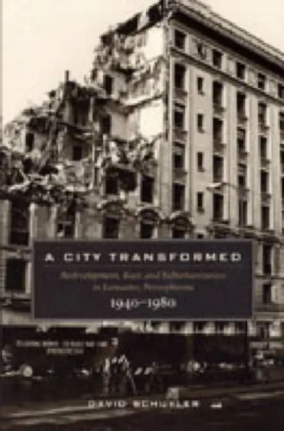 City Transformed - Schuyler, David