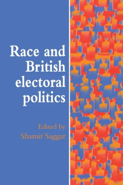 Race And British Electoral Politics