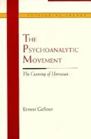 Psychoanalytic Movement - Gellner, Ernest