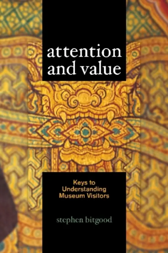 Attention and Value - Bitgood, Stephen