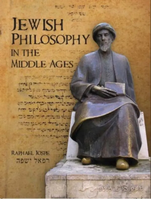 Jewish Philosophy in the Middle Ages - Jospe, Raphael