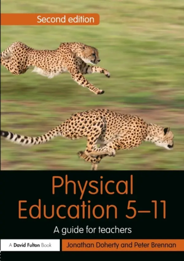 Physical Education 5-11 - Doherty, Jonathan (Leeds Metropolitan University, UK) a Brennan, Peter