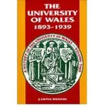 History of the University of Wales: 1893-1939 v. 2 - Williams, J.W a Williams, J. Gwynn