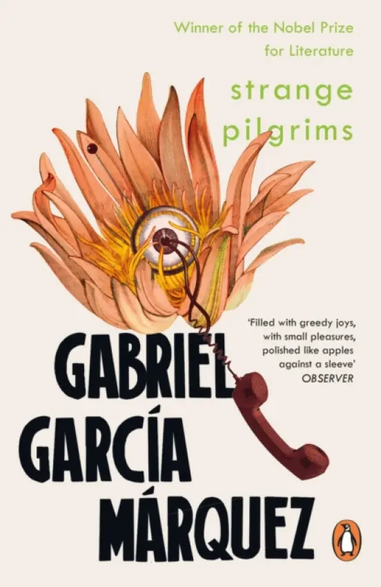 Strange Pilgrims - Gabriel García Márquez
