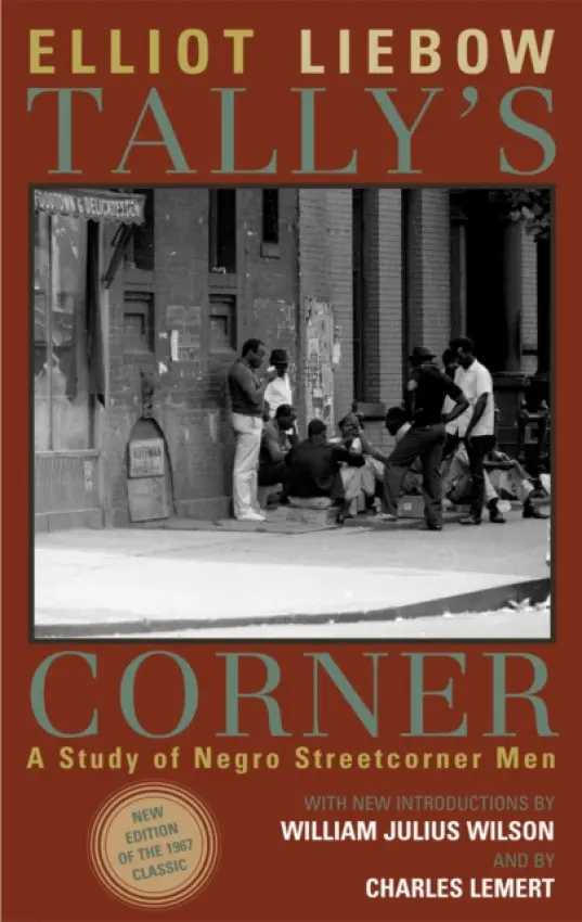 Tally's Corner - Liebow, Elliot