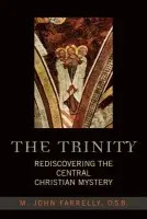 Trinity - Farrelly, John M., O.S.B