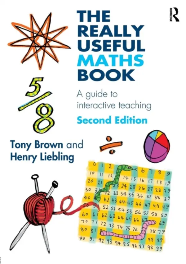Really Useful Maths Book - Brown, Tony a Liebling, Henry (University of Bristol, UK)
