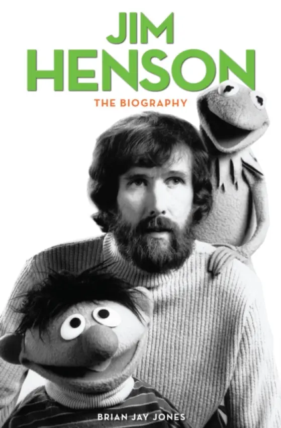 Jim Henson - Jones, Brian Jay