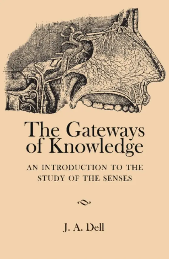 Gateways of Knowledge - Dell, J. A.