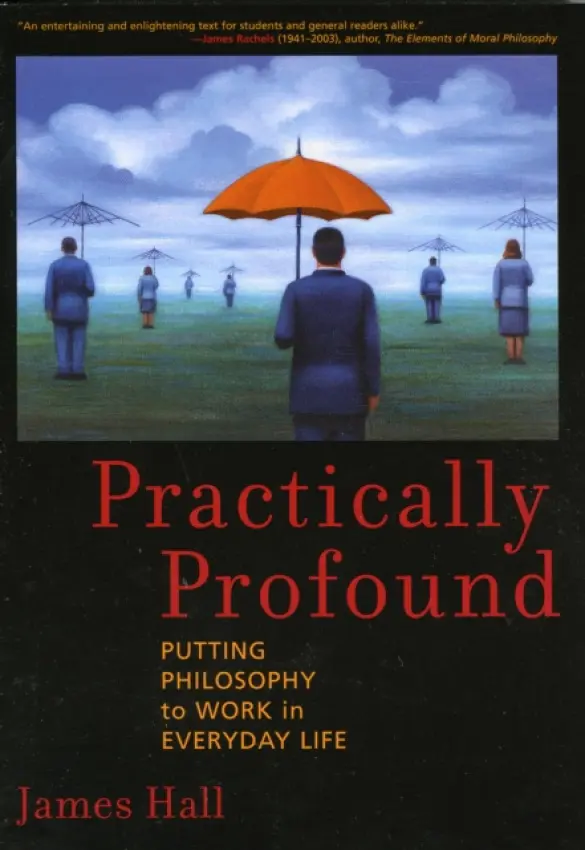 Practically Profound - Hall, James H.