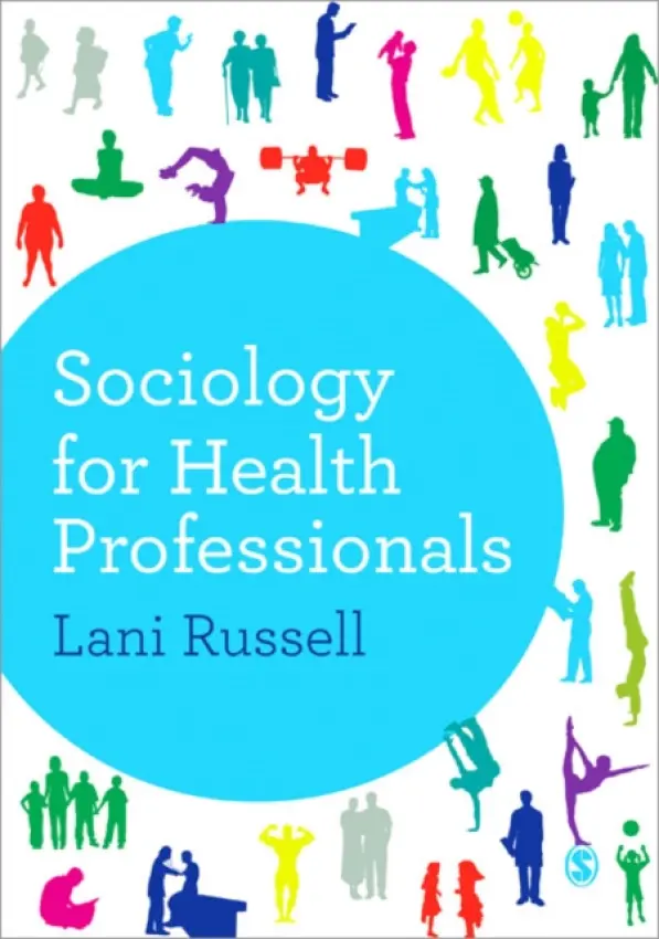 Sociology for Health Professionals - Russell, Lani