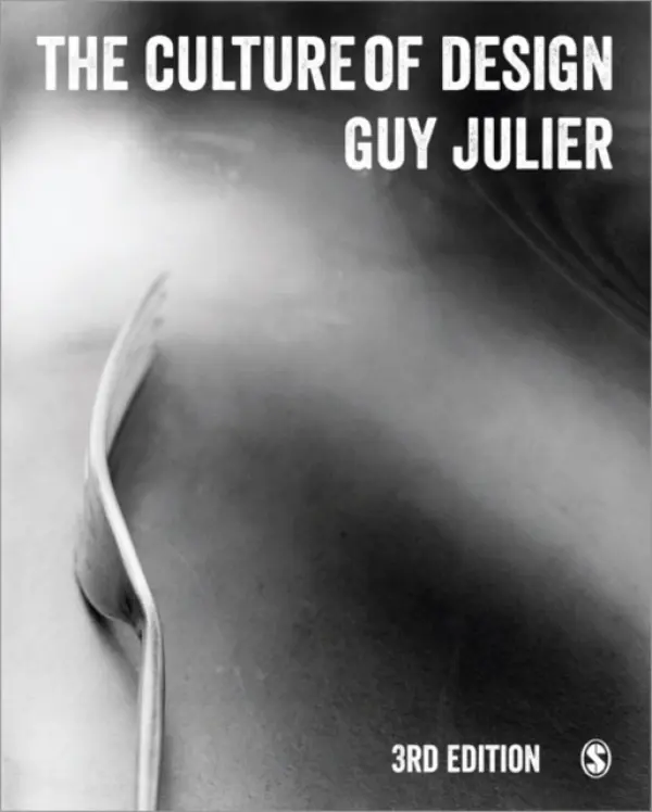 Culture of Design - Julier, Guy