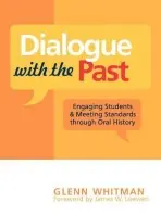 Dialogue with the Past - Whitman, Glenn