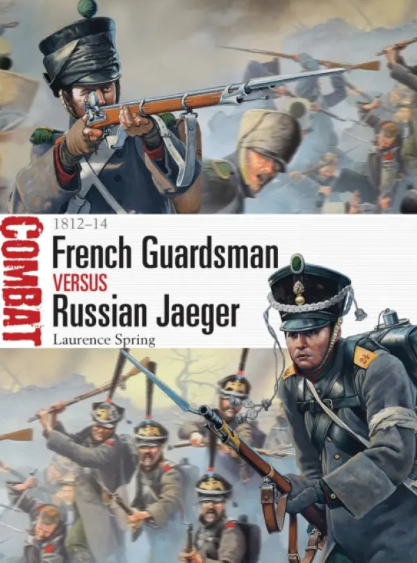 French Guardsman vs Russian Jaeger - Spring, Laurence