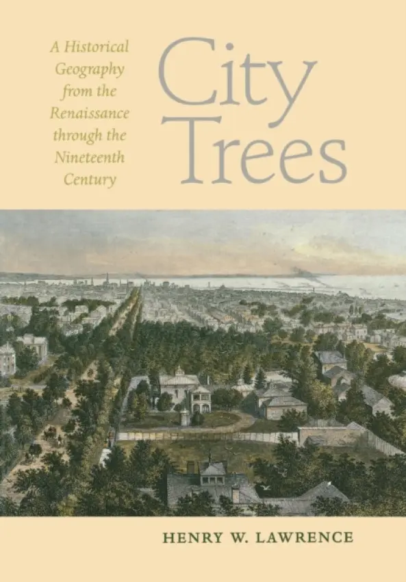 City Trees - Lawrence, Henry W.