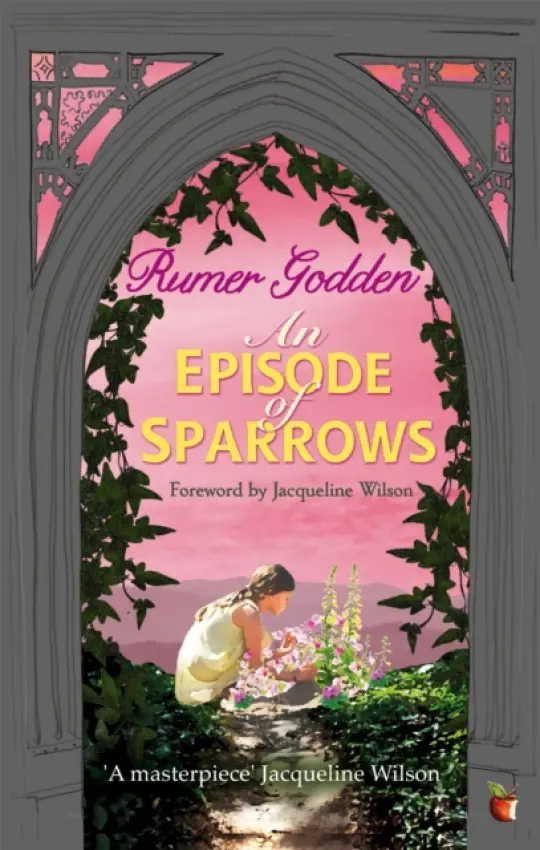 An Episode of Sparrows - Godden Rumer