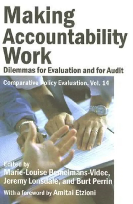 Making Accountability Work - Bemelmans-Videc, Marie-Louise