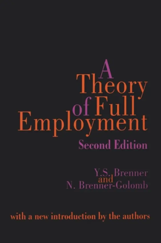 Theory of Full Employment