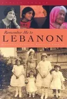 Remember Me To Lebanon - Shakir, Evelyn
