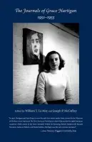 Journals of Grace Hartigan, 1951-1955 - LaMoy, William