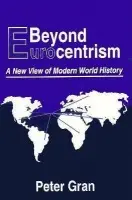Beyond Eurocentrism - Gran, Peter